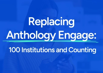 Replacing Anthology Engage: 100 Institutions and Counting