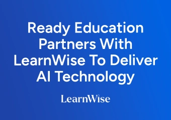 Ready Education Partners With LearnWise To Deliver AI Technology