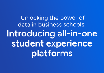 Unlocking the power of data in business schools: Introducing all-in-one student experience platforms