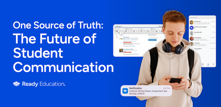 One Source of Truth: The Future of Student Communication